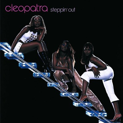 Cleopatra/Steppin' Out